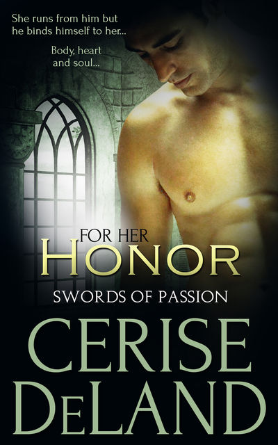 For Her Honor, Cerise DeLand