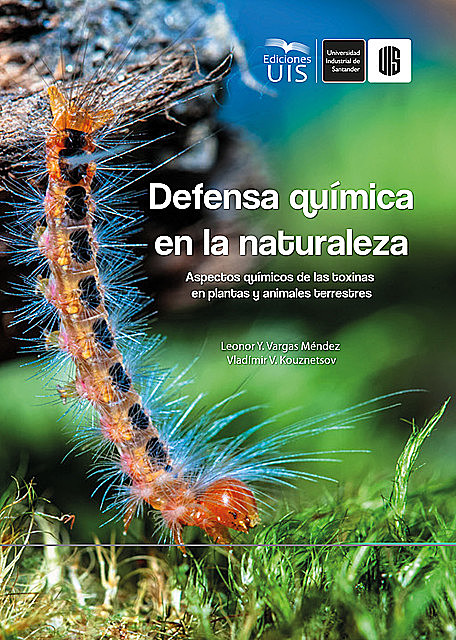 Defensa química en la naturaleza, Leonor Vargas, Vladímir Kouznetsov