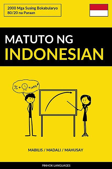 Matuto ng Indonesian – Mabilis / Madali / Mahusay, Pinhok Languages