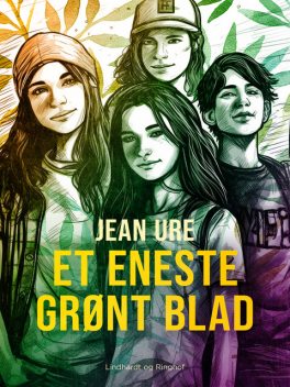Et eneste grønt blad, Jean Ure