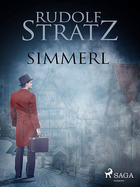 Simmerl, Rudolf Stratz