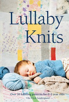 Lullaby Knits, Vibe Ulrik Sondergaard