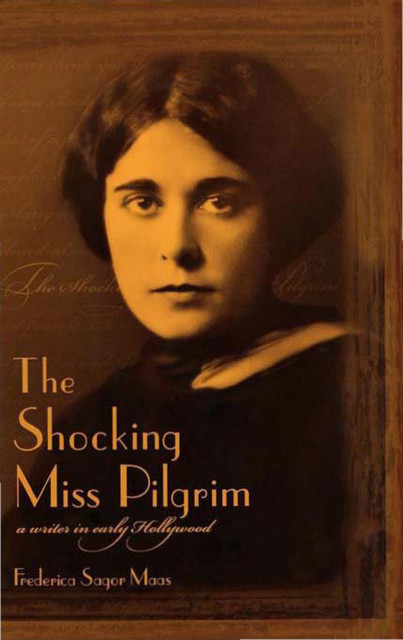 The Shocking Miss Pilgrim, Frederica Sagor Maas