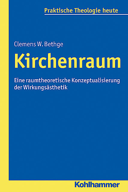 Kirchenraum, Clemens W. Bethge