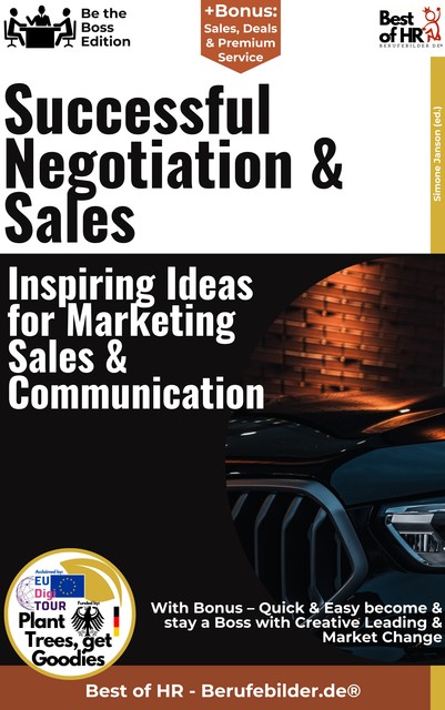 Successful Negotiation & Sales – Inspiring Ideas for Marketing, Sales, & Communication, Simone Janson