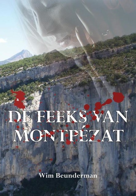 De feeks van Montpezat, Wim Beunderman