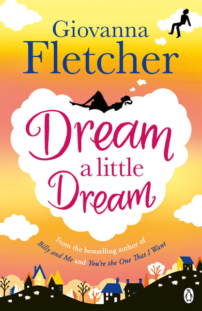 Dream a Little Dream, Giovanna Fletcher