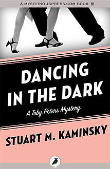 Dancing in the Dark, Stuart Kaminsky