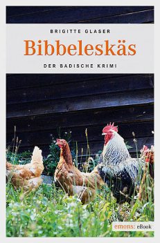 Bibbeleskäs, Brigitte Glaser
