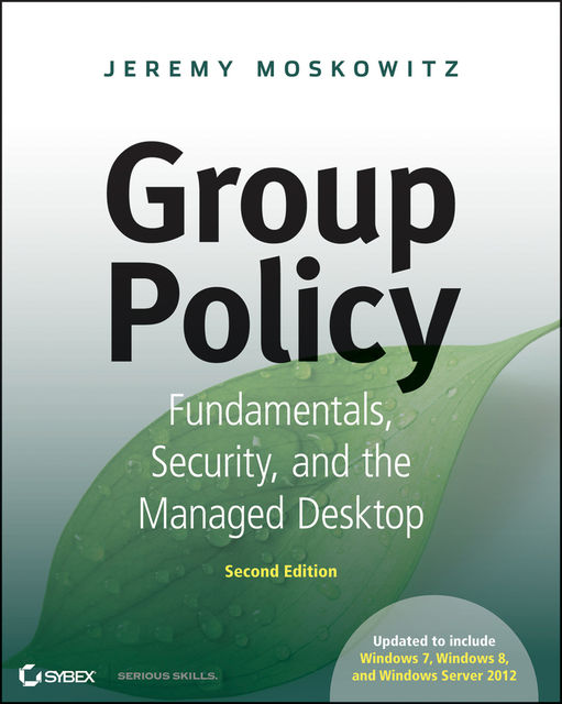 Group Policy, Jeremy Moskowitz