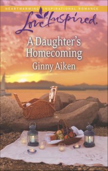 A DAUGHTER'S HOMECOMING, Ginny Aiken