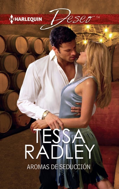 Aromas de seducción, Tessa Radley