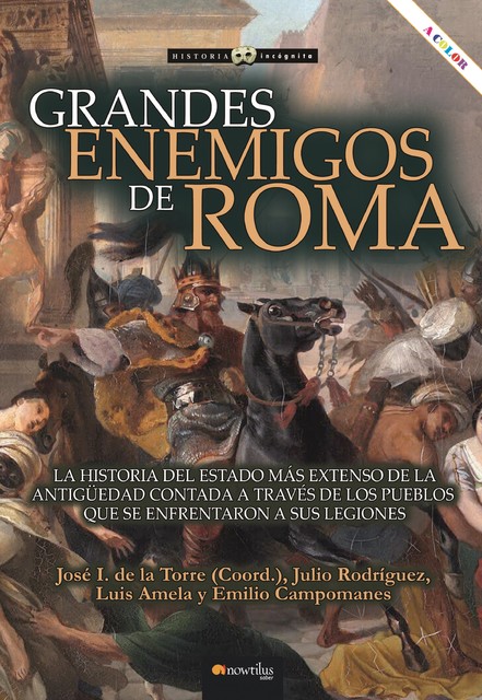 Grandes enemigos de Roma, José Ignacio de la Torre, Julio Rodríguez, Emilio Campomanes, Luis Amela