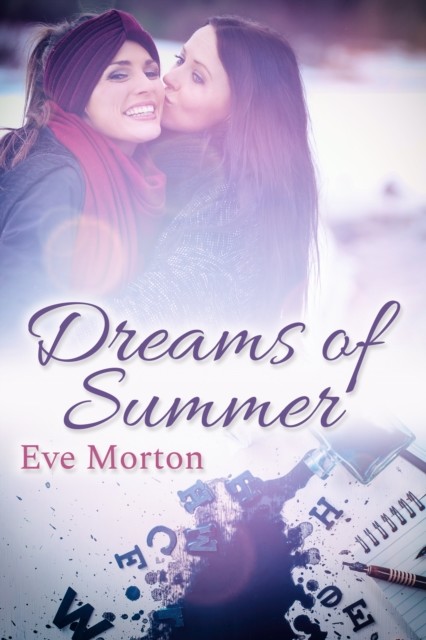 Dreams of Summer, Eve Morton