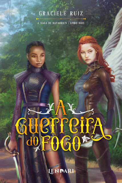 A guerreira do fogo, Graciele Ruiz