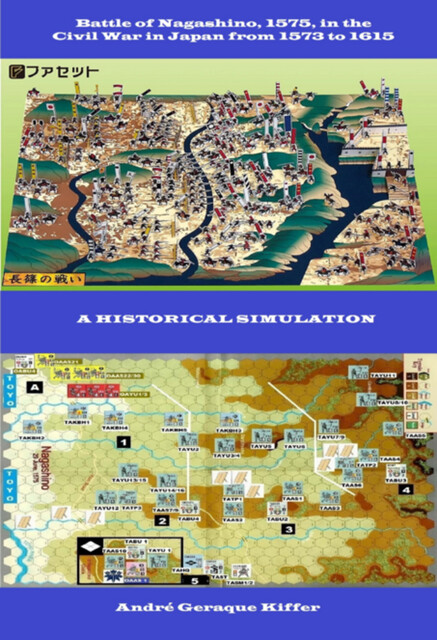 Battle Of Nagashino, 1575, In The Civil War In Japan From 1573 To 1615, André Geraque Kiffer