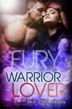 Fury – Warrior Lover 8, Inka Loreen Minden