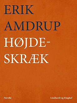 Højdeskræk, Erik Amdrup