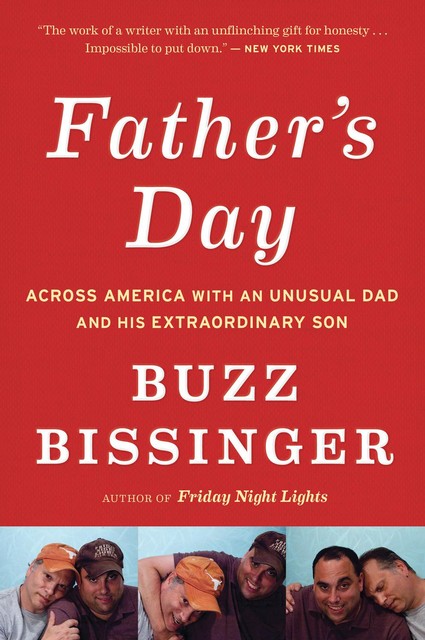 Father's Day, Buzz Bissinger