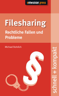Filesharing, Michael Rohrlich