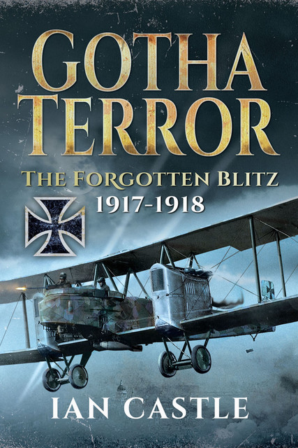 Gotha Terror, Ian Castle