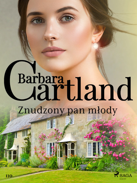 Znudzony pan młody – Ponadczasowe historie miłosne Barbary Cartland, Barbara Cartland