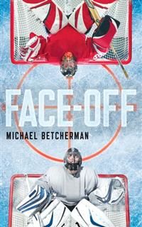 Face-off, Michael Betcherman