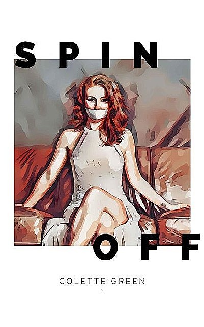 Spin Off, Colette Green