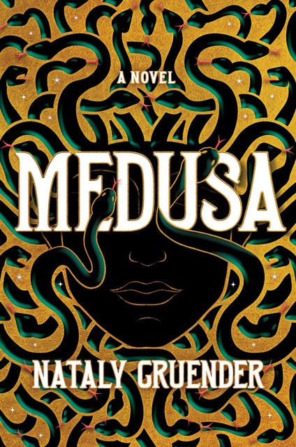 Medusa, Nataly Gruender