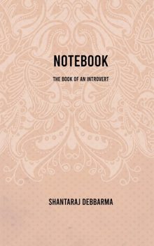 Notebook, Shantaraj Debbarma
