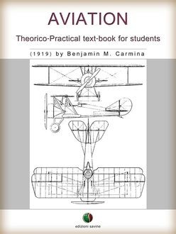 Aviation – Theorico-Practical text-book for students, Benjamin M. Carmina