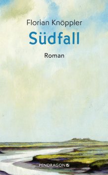 Südfall, Florian Knöppler