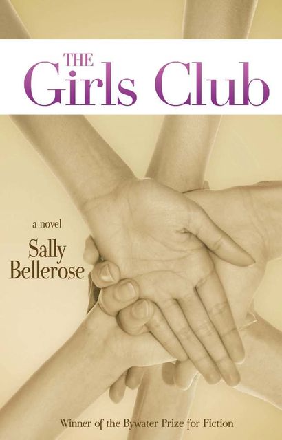 The Girls Club, Sally Bellerose