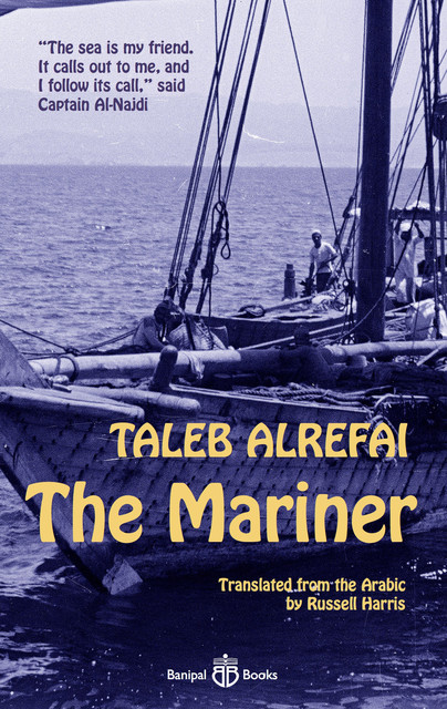 The Mariner, Taleb Alrefai