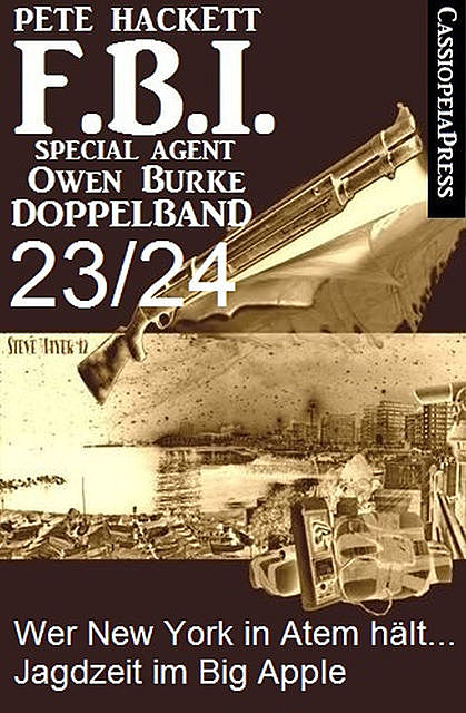 FBI Special Agent Owen Burke Folge 23/24 – Doppelband, Pete Hackett