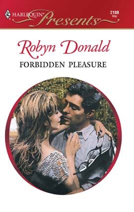 Forbidden Pleasure, Robyn Donald
