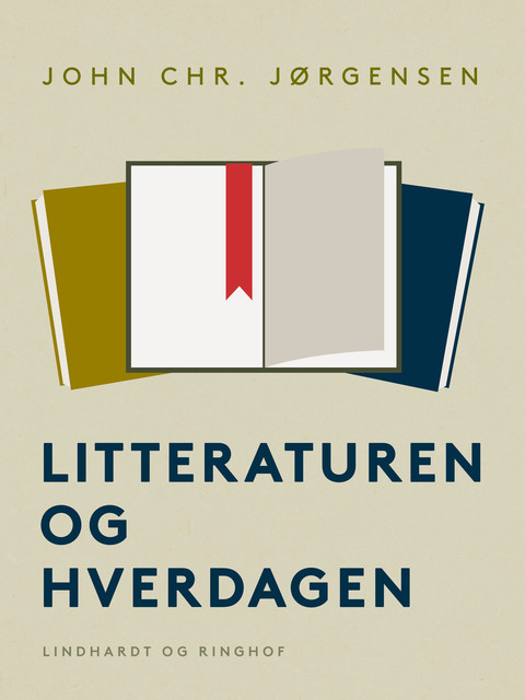 Litteraturen og hverdagen, John Chr. Jørgensen