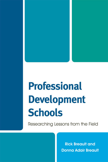 Professional Development Schools, Donna Adair Breault, Rick Breault