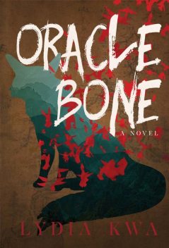 Oracle Bone, Lydia Kwa