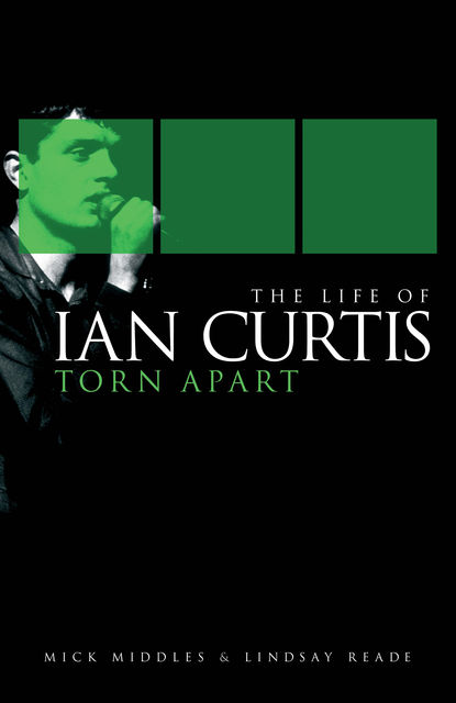 The Life of Ian Curtis: Torn Apart, Lindsay Reade