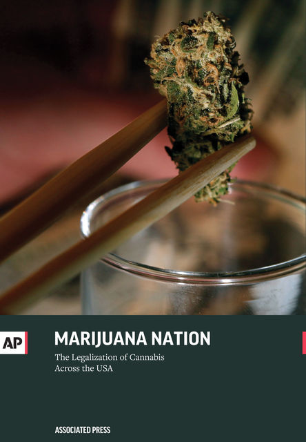Marijuana Nation, The Associated Press