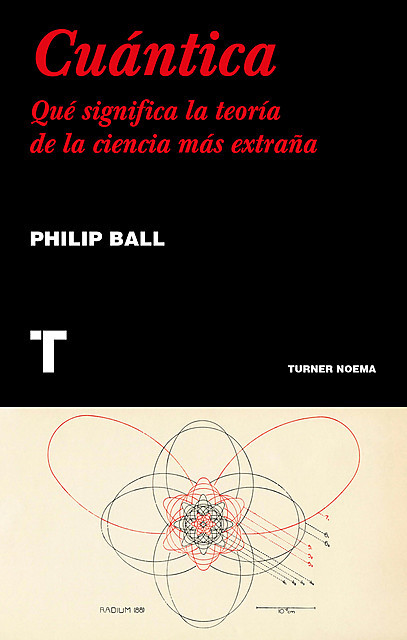Cuántica, Philip Ball