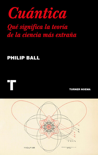 Cuántica, Philip Ball