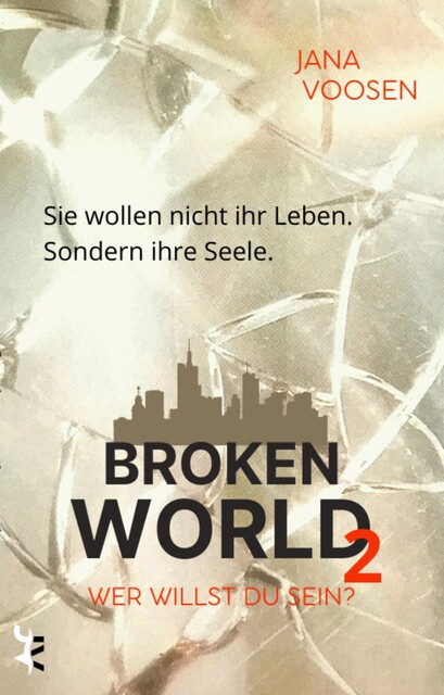 Broken World 2, Jana Voosen