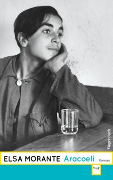 Aracoeli, Elsa Morante