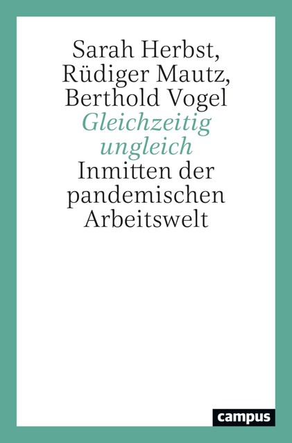 Gleichzeitig ungleich, Berthold Vogel, Rüdiger Mautz, Sarah Herbst