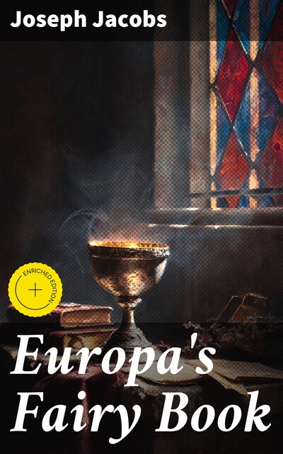 Europa's Fairy Book, Joseph Jacobs