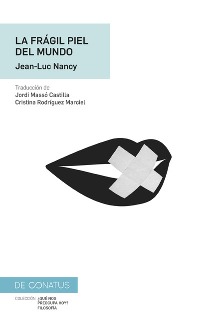 La piel frágil del mundo, Jean Luc Nancy