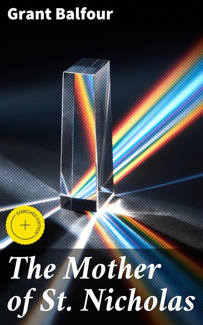 The Mother of St. Nicholas, Grant Balfour