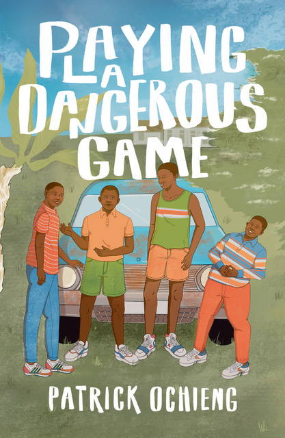 Playing a Dangerous Game, Patrick Ochieng